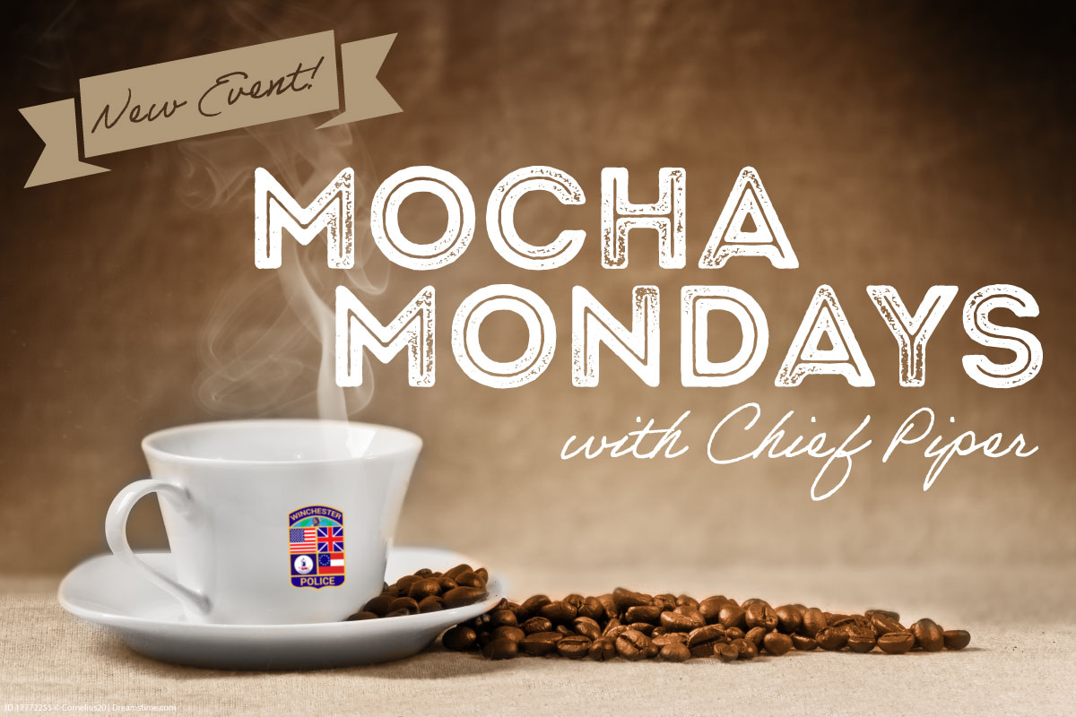 New Event Mocha Mondays with Chief Piper